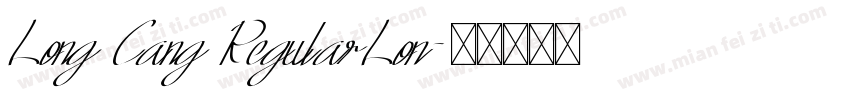 Long Cang RegularLon字体转换